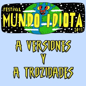 218 Mundo Idiota