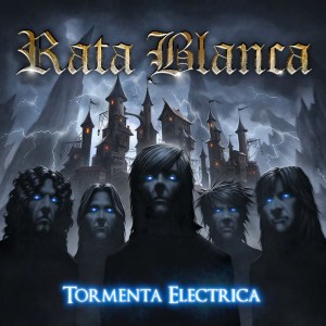 Rata Blanca Tormenta Electrica
