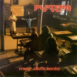 Platero y Tu Muy Deficiente