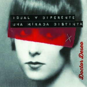 Doctor Deseo Igual y Diferente