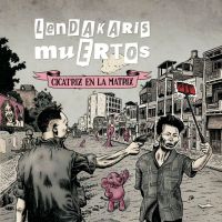 lendakaris-muertos-cicatriz-en-la-matrix